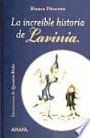 libro La Increíble Historia De Lavinia